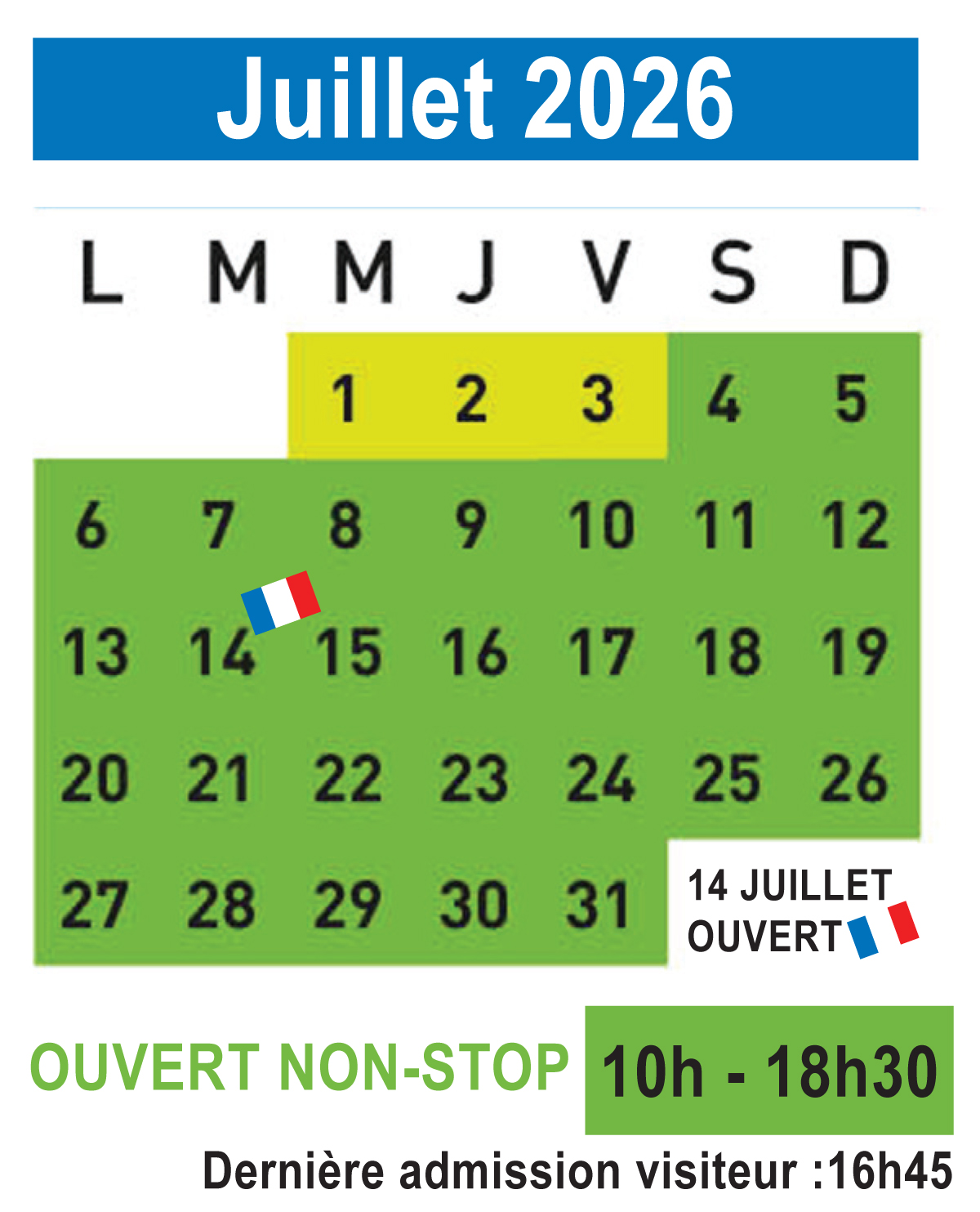 Horaires juillet 2026